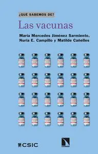 Las Vacunas. Que Sabemos De?