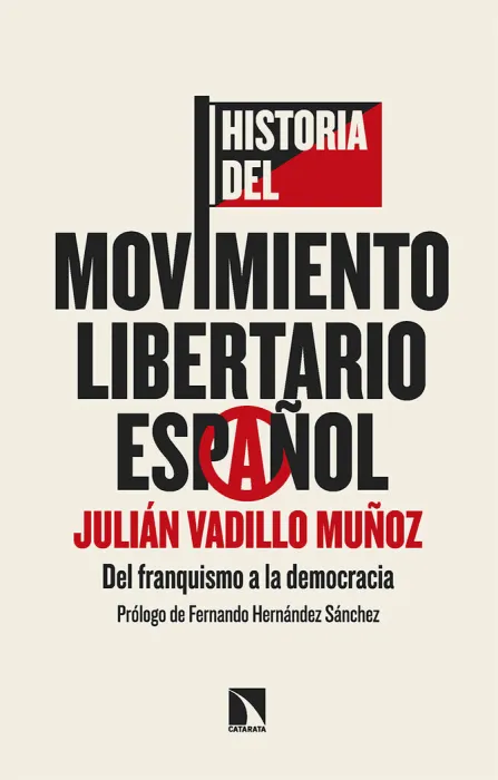 Historia del Movimiento Libertario Español