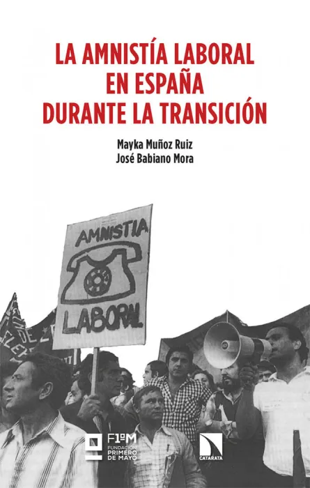 La Amnistía Laboral en España Durante la Transición