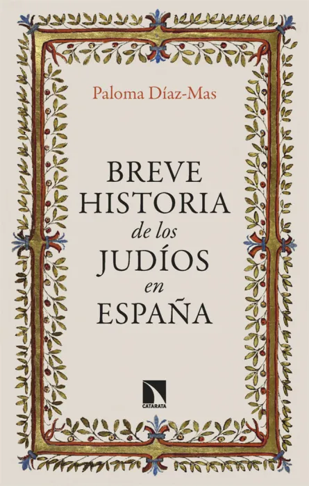 Breve Historia de los Judíos en España