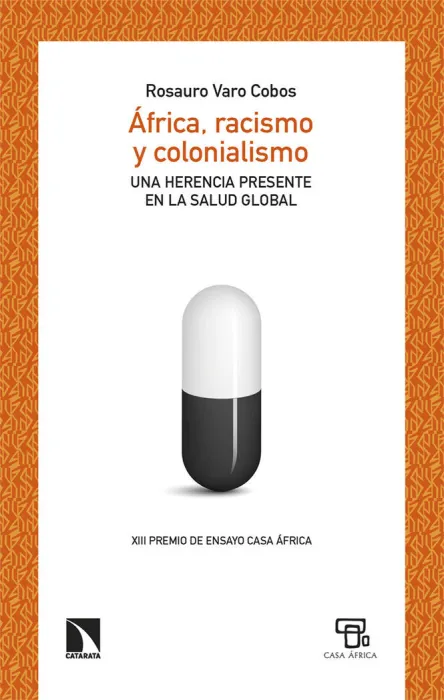 África, Racismo y Colonialismo