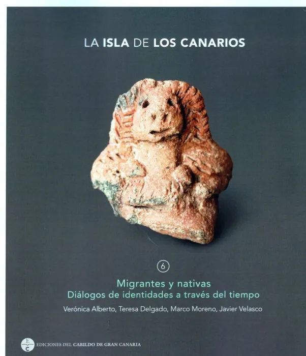La Isla de los Canarios 6 Migrantes y Nativas. Diálogos de Identidades a Través del Tiempo