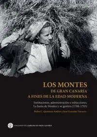 Los Montes de Gran Canaria a Fines de la Edad Moderna