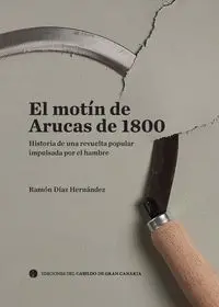 El Motín de Arucas en 1800