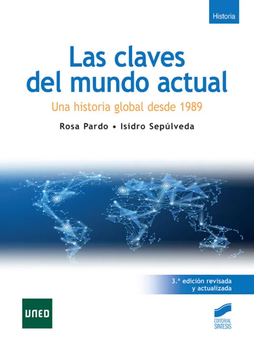 Las Claves del Mundo Actual (3. ª Edición Revisada y Actualizada)
