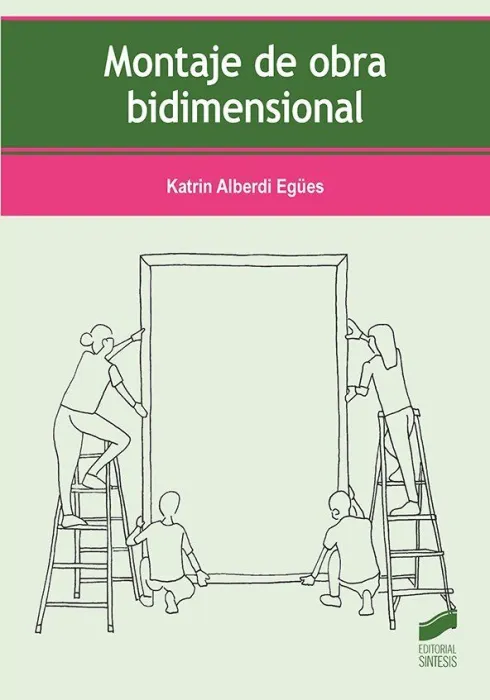 Montaje de Obra Bidimensional