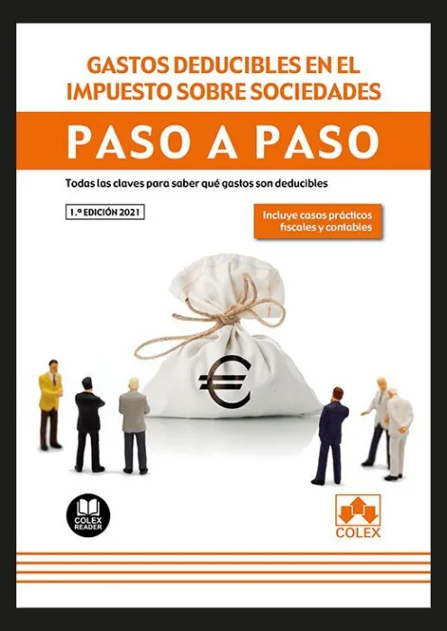 Gastos Deducibles en el Impuesto Sobre Sociedades. Paso a Paso