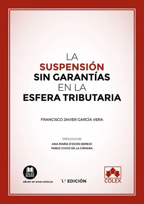 La Suspensión sin Garantías en la Esfera Tributaria