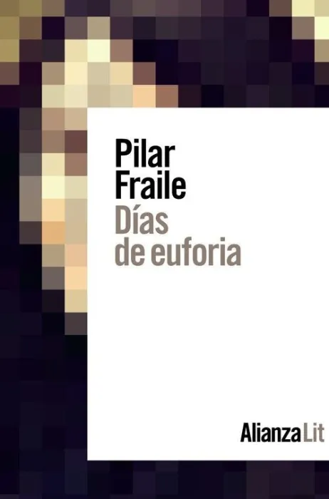 Días de Euforia