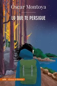 Lo que te Persigue