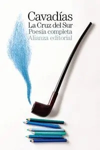 La Cruz del Sur. Poesía Completa