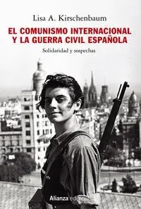 El Comunismo Internacional y la Guerra Civil Española