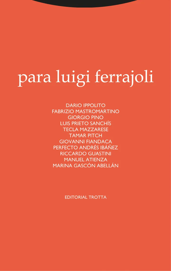 Para Luigi Ferrajoli
