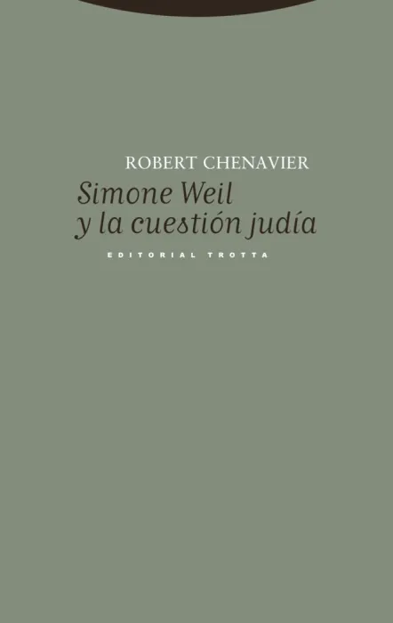 Simone Weil y la Cuestion Judia