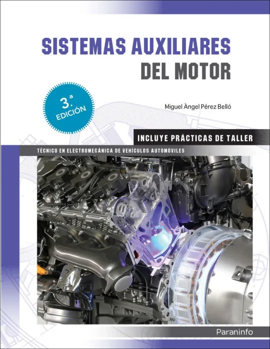 Sistemas Auxiliares del Motor 3ª Edición