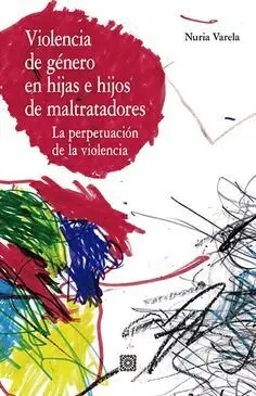Violencia de Género en Hijas e Hijos de Maltratadores