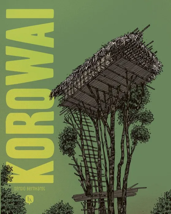 Korowai. No le Digas a mi Madre que me la Llevo a la Selva