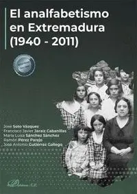 El Analfabetismo en Extremadura (1940-2011)