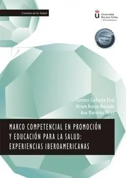 Marco Competencial en Promoción y Educación para la Salud: Experiencias Iberoamericanas