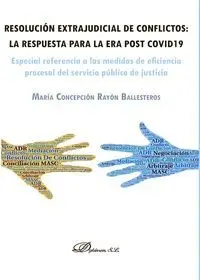 Resolucion Extrajudicial de Conflictos la Respuesta para la Era Post Covid 19