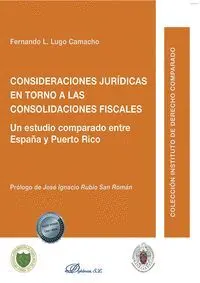 Consideraciones Juridicas en Torno a las Consolidaciones Fiscales