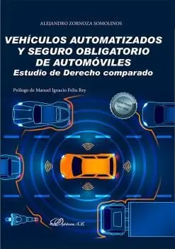Vehiculos Automatizados y Seguro Obligatorio de Automoviles