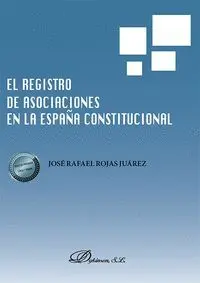El Registro de Asociaciones en la España Constitucional