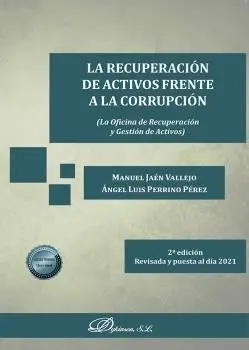 La Recuperacion de Activos Frente a la Corrupcion