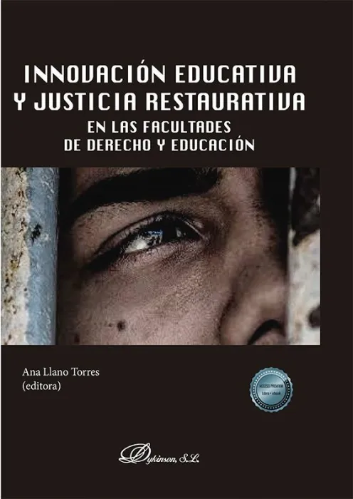 Innovación Educativa y Justicia Restaurativa en las Facultades de Derecho y Educación