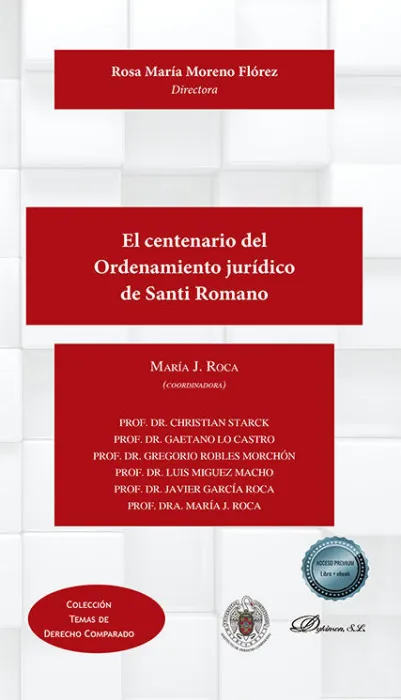 El Centenario del Ordenamiento Juridico de Santi Romano