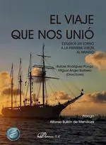 El Viaje que nos Unio