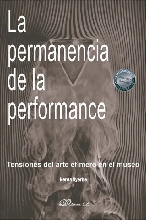 La Permanencia de la Performance