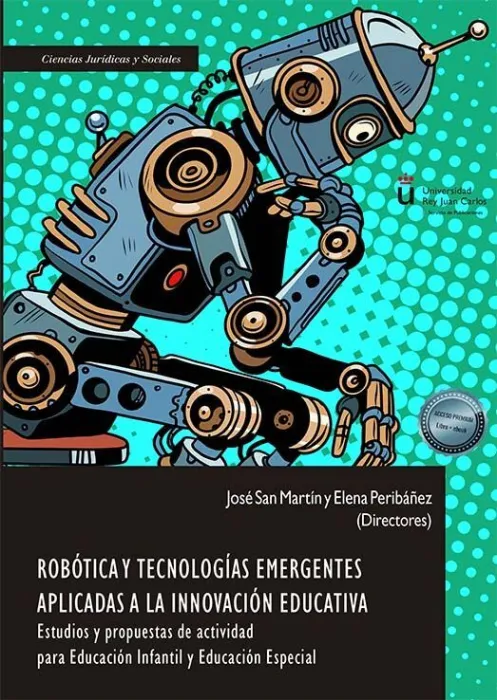 Robótica y Tecnologías Emergentes Aplicadas a la Innovación Educativa