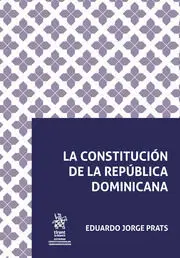 La Constitución de la República Dominicana