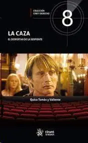 La Caza. El Despertar de la Serpiente