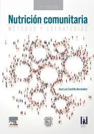 Nutrición Comunitaria. Método y Estrategias