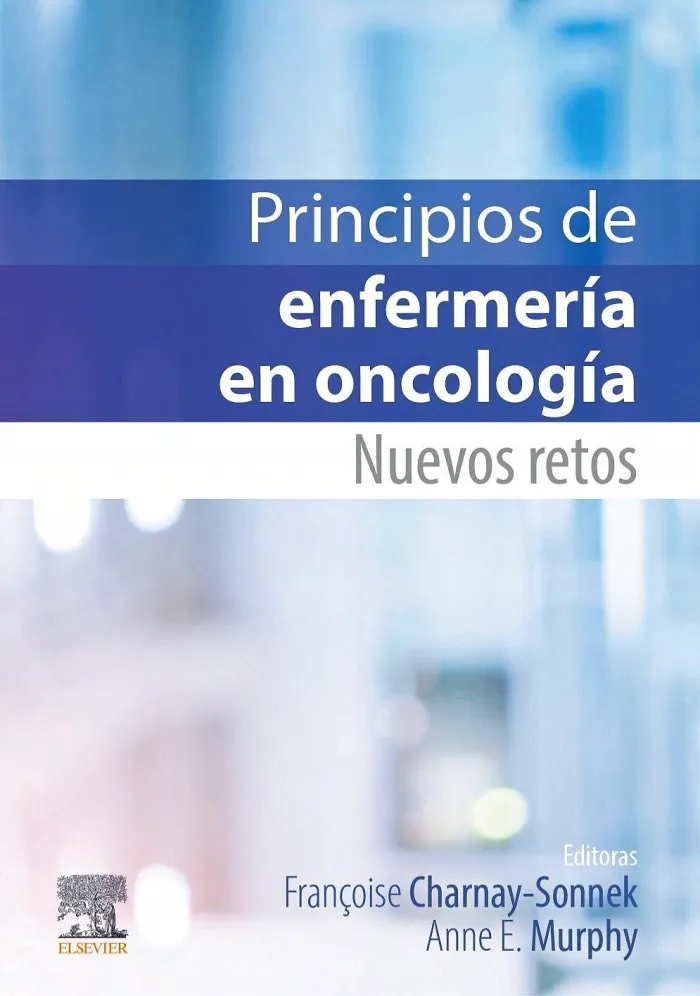 Principios de Enfermería en Oncología. Nuevos Retos