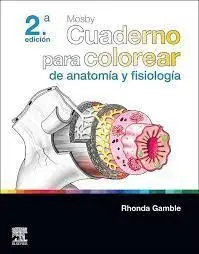 Mosby. Cuaderno para Colorear de Anatomía y Fisiología