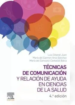 Técnicas de Comunicación y Relación de Ayuda en Ciencias de la Salud