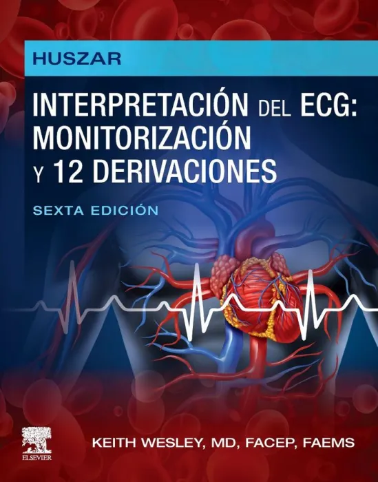 Huszar. Interpretacion Ecg: Monitorizacion y 12 Derivaciones