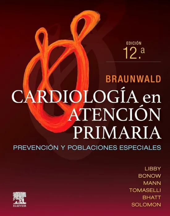 Braunwald. Cardiologia en Atencion Primaria