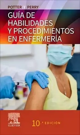 Guía de Habilidades y Procedimientos en Enfermería