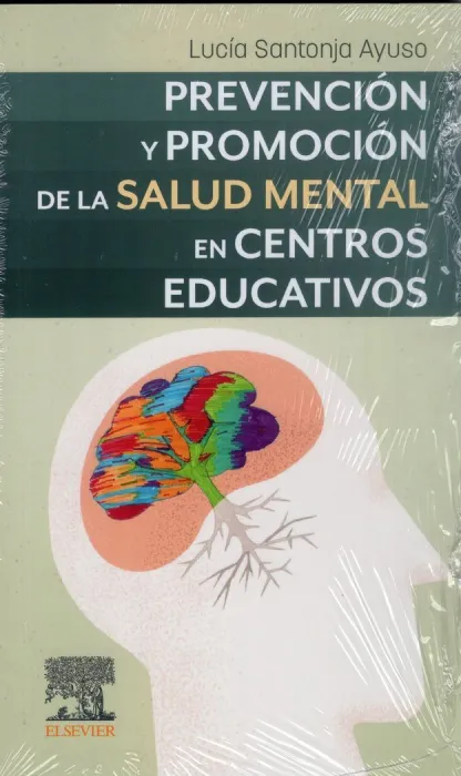 Prevención y Promoción de la Salud Mental en Centros Educativos
