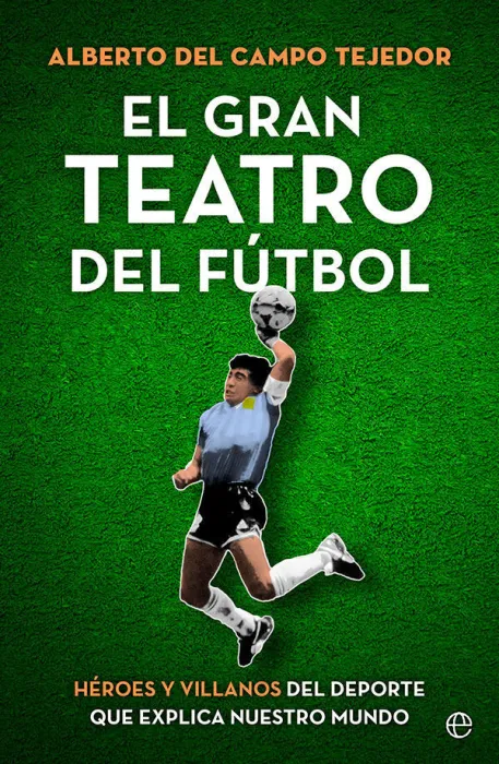 El Gran Teatro del Fútbol