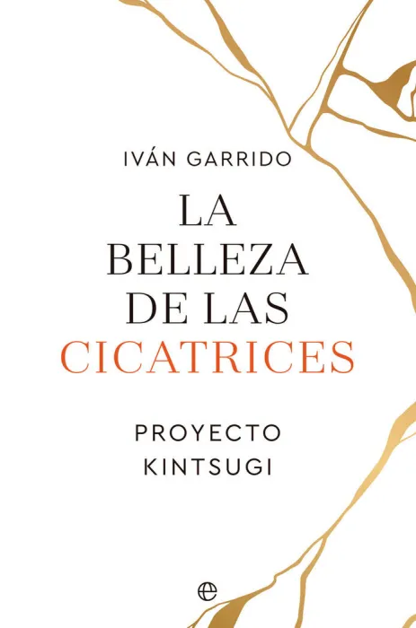 La Belleza de las Cicatrices