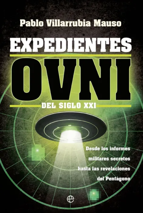 Expedientes Ovni del Siglo Xxi