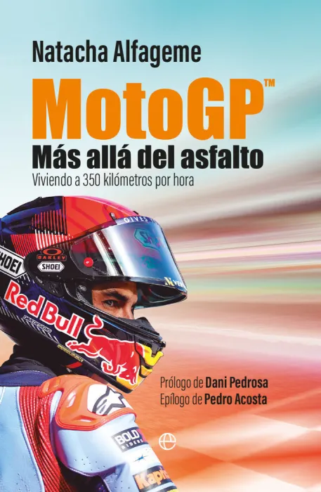 Moto Gp. Más Allá del Asfalto