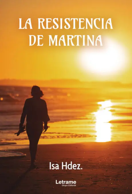 La Resistencia de Martina