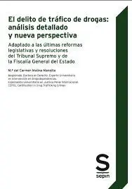 El Delito de Trafico de Drogas Analisis Exhaustivo