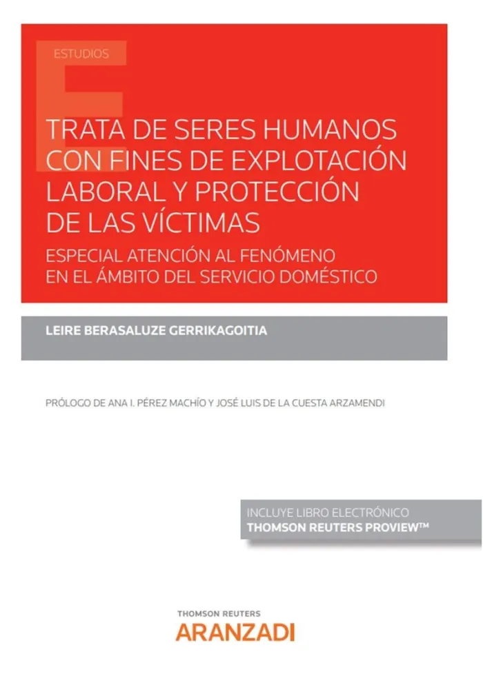 Trata de Seres Humanos con Fines de Explotación Laboral y Protecc